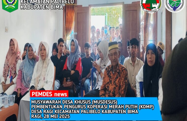 Pada Musyawarah Desa Khusus (MUSDESUS), Pemdes Ragi Resmi Membentuk Pengurus Koperasi Merah Putih